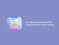 Cara Membuat Website Sendiri Di Hp