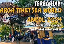 Harga Tiket Ancol Berapa